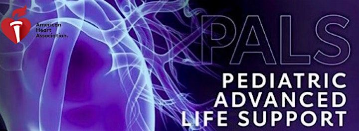 Pediatric Advanced Life Support (PALS) renewal