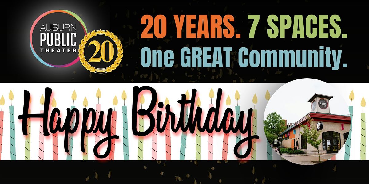 "Cheers to Twenty Years" at Auburn Public Theater