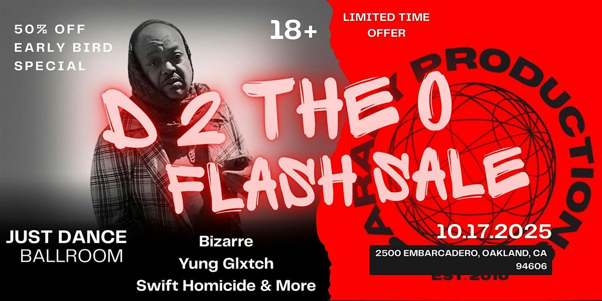D 2 The O TAKEOVER (Flash Sale)