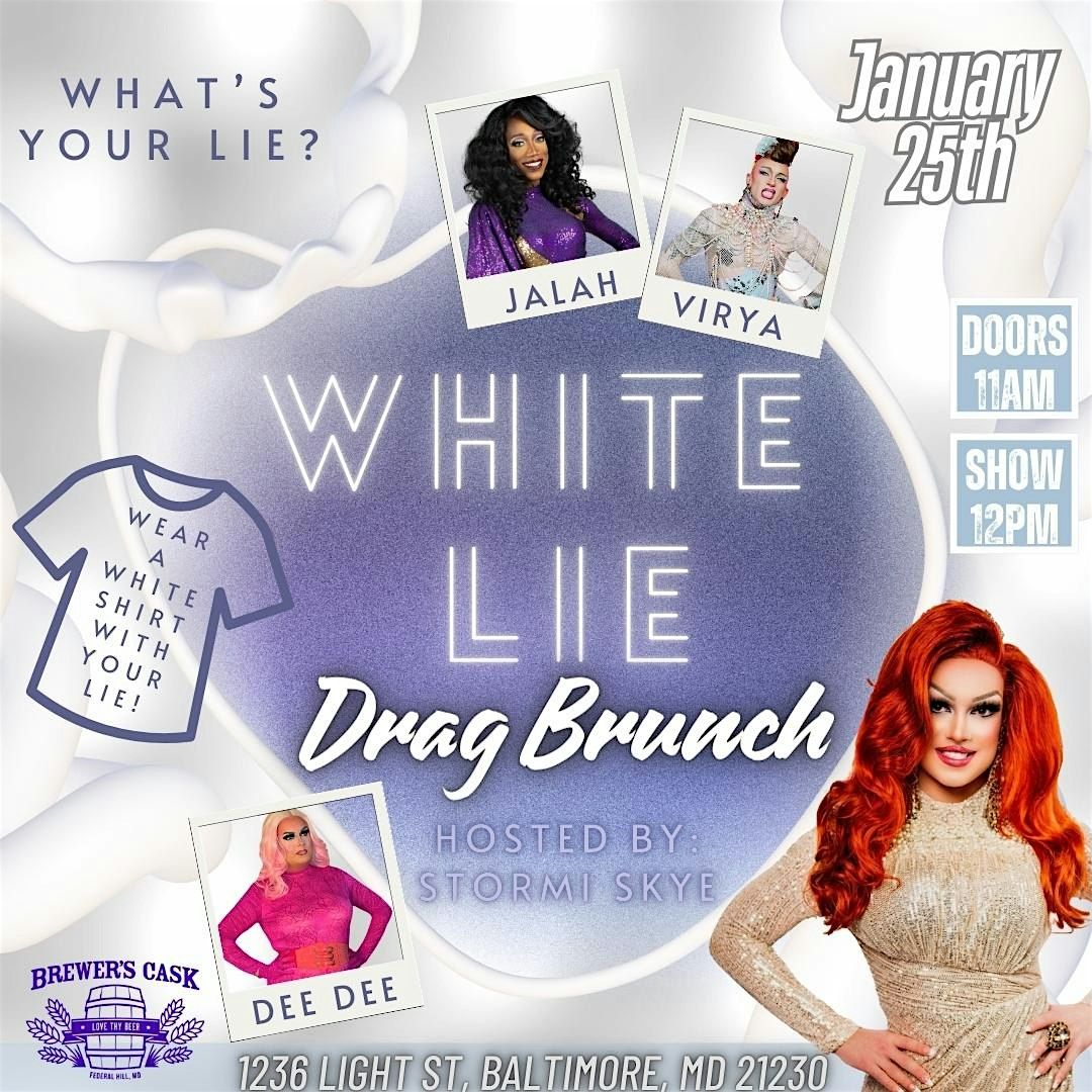 Brewer's Cask Drag Brunch: White Lie