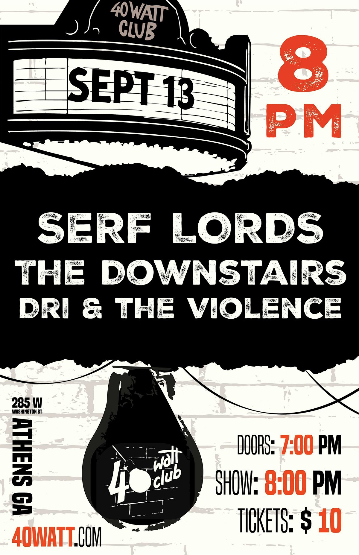 Serf Lords - The Downstairs - Dri & The Violence