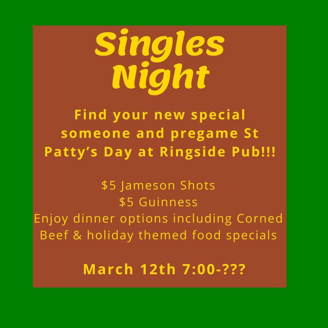 Singles Mingle!! St Patrick's Day Themed 