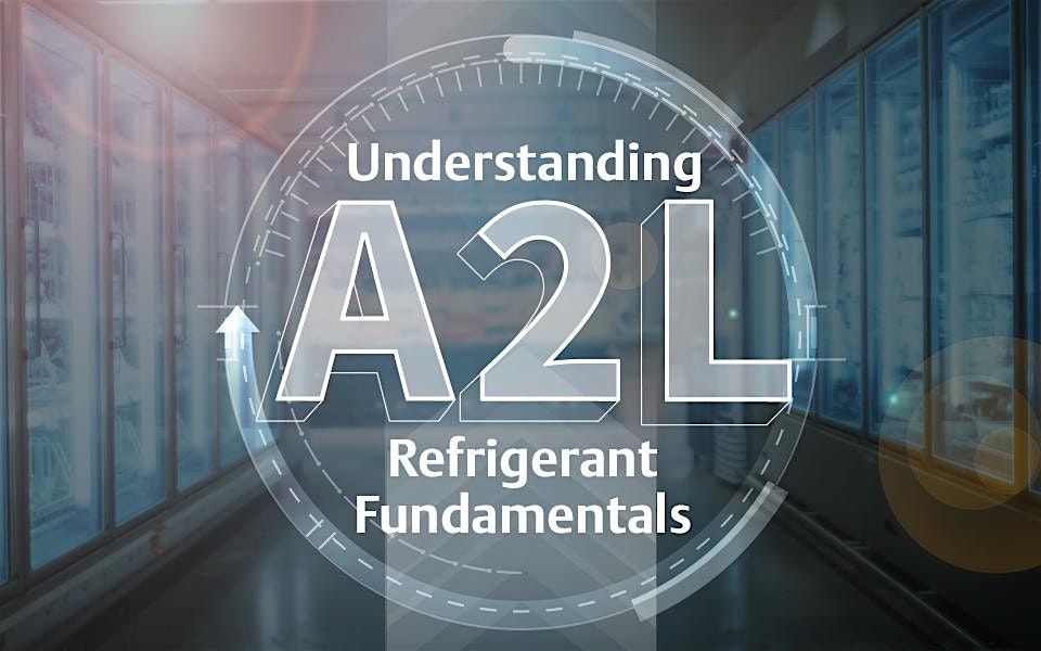 Refrigeration\/A2L Changes