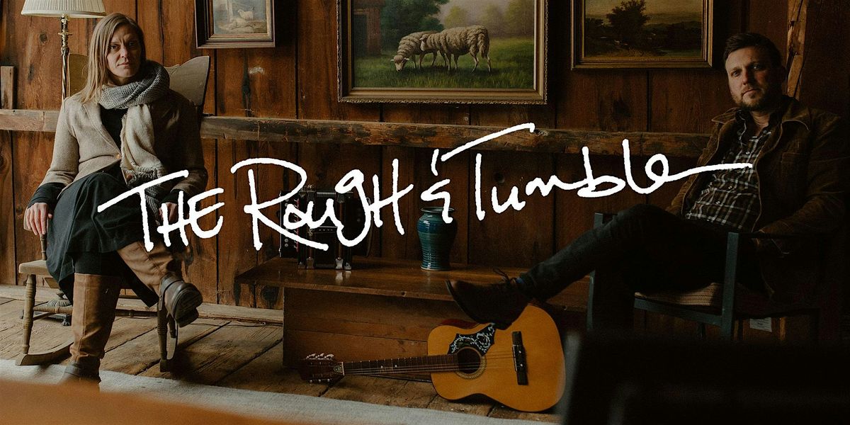 The Rough & Tumble with Foster's Home
