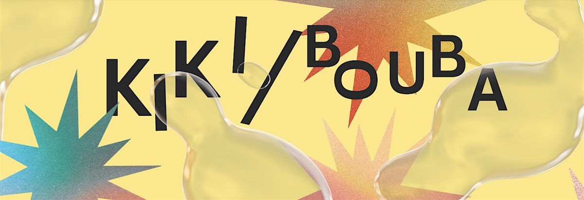 kiki \/ bouba - A one day pop-up art show