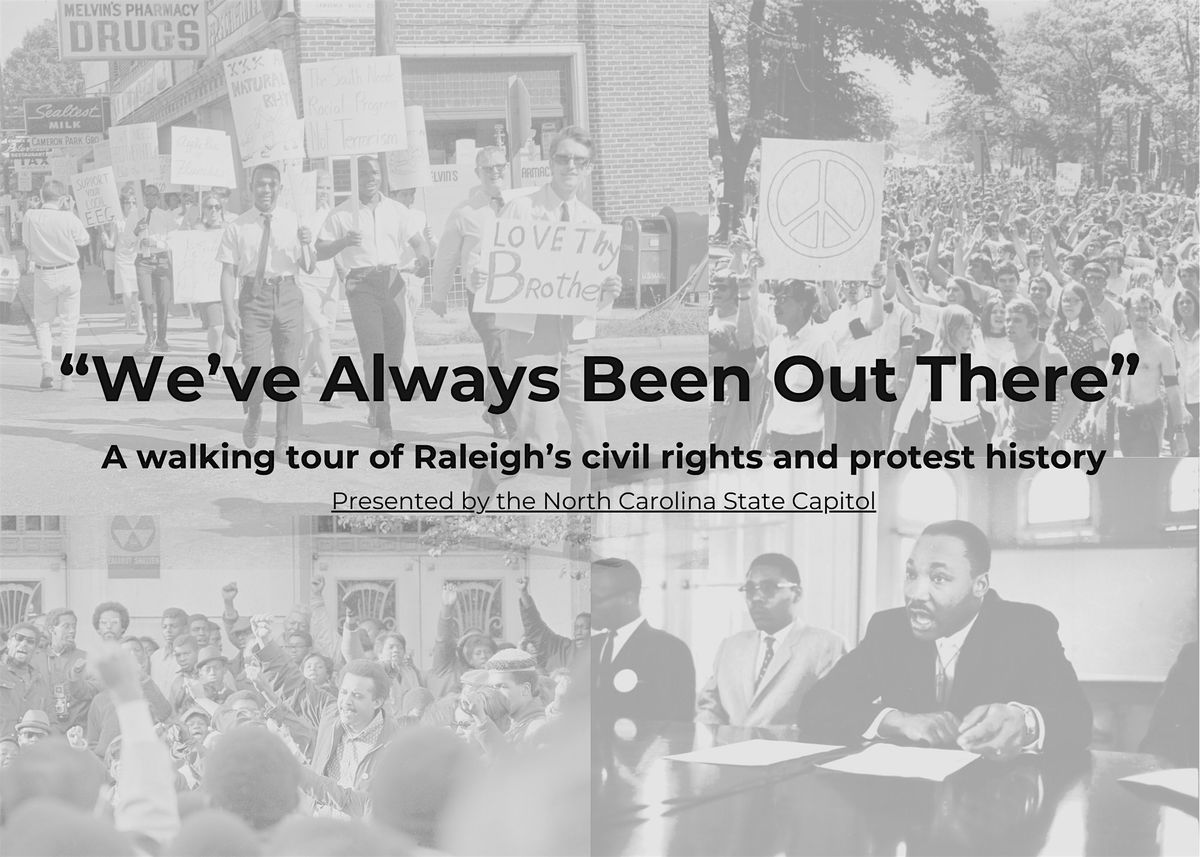 We've Always Been Out There: A walking tour of civil rights and protest