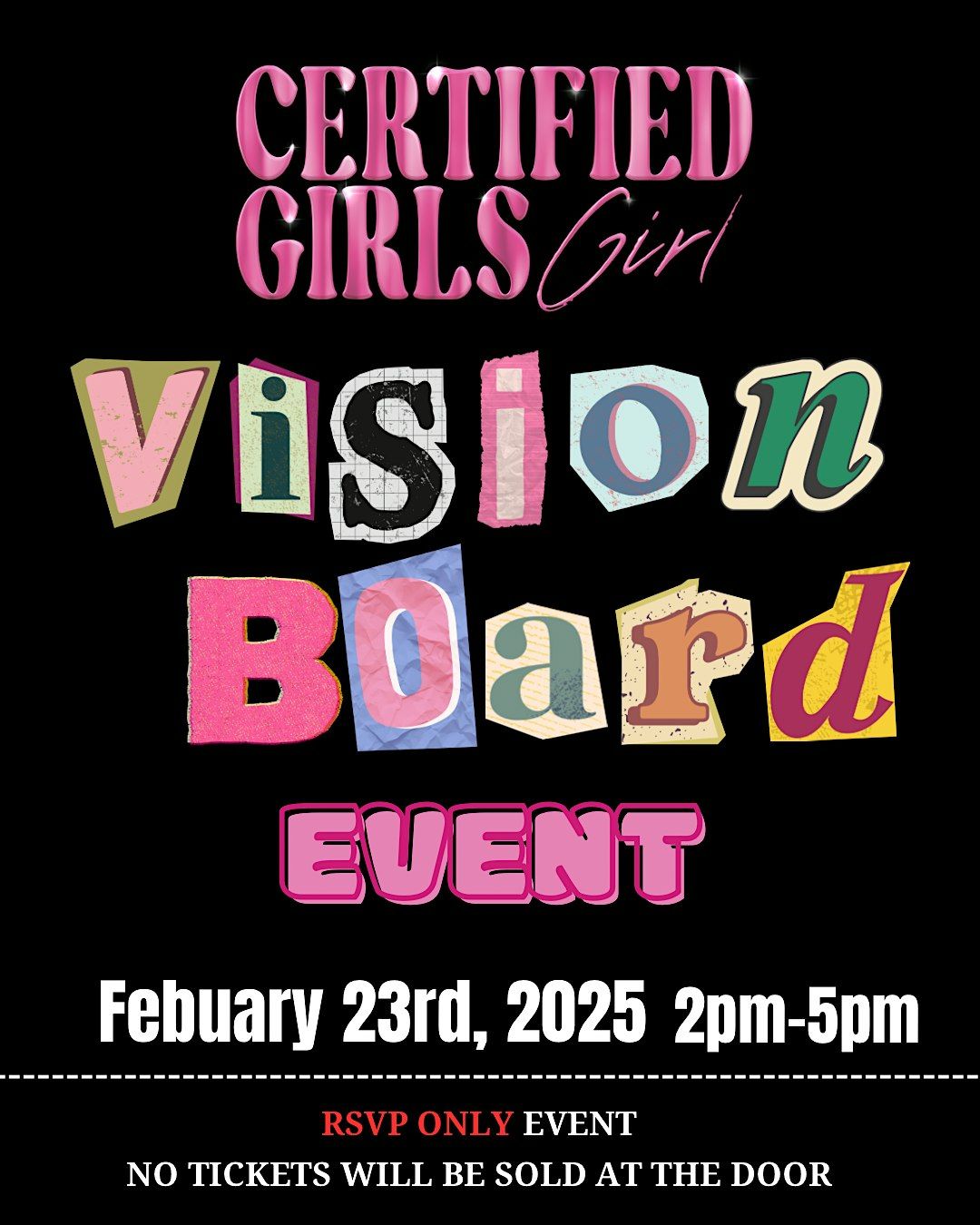 CERTIFIED GIRLS GIRL VISION BOARD EVENT