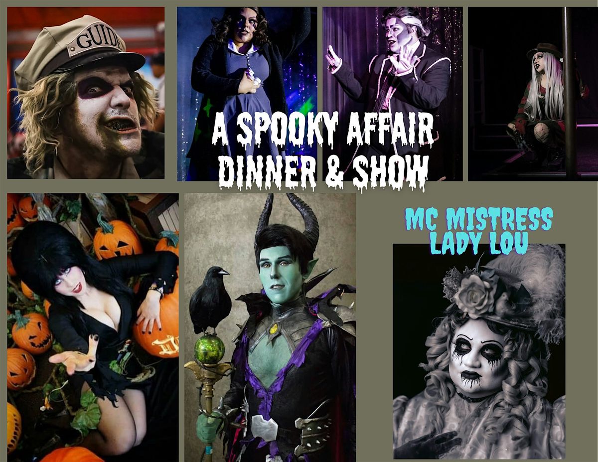 A Spooky Affair Dinner And Show