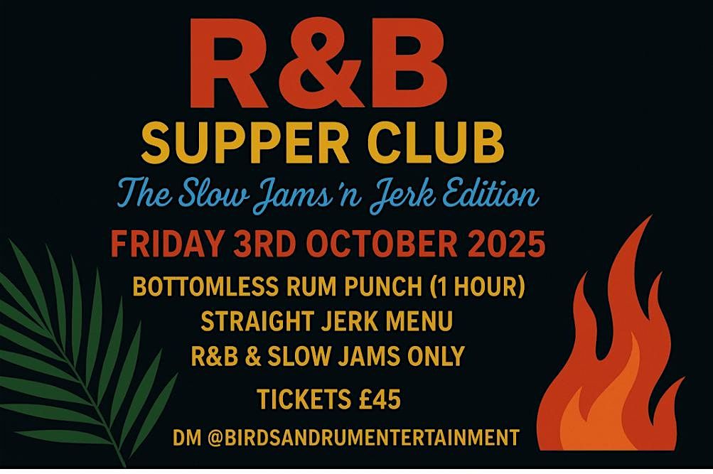 R&B Supper Club (The Slow Jams n' Jerk Edition)