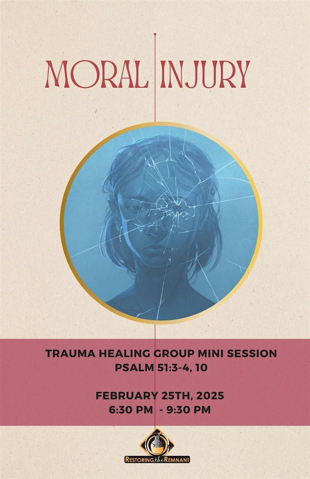 Moral Injury Trauma Healing MINI Session