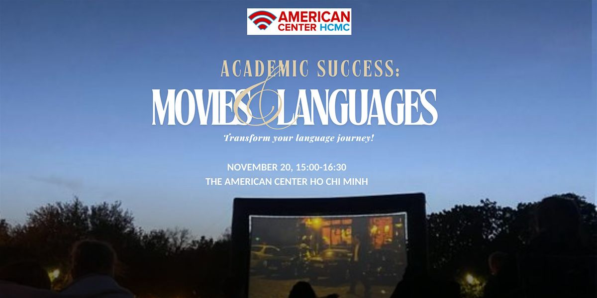 ACADEMIC SUCCESS: Movies & Languages