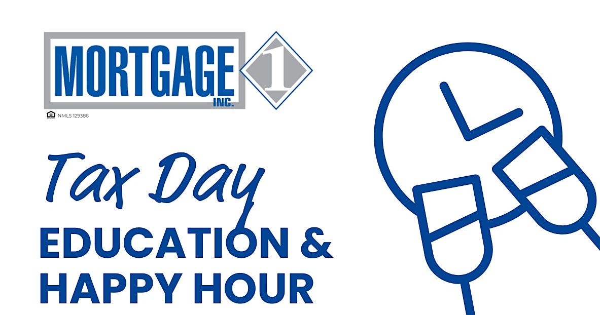 Tax Day Education & Happy Hour