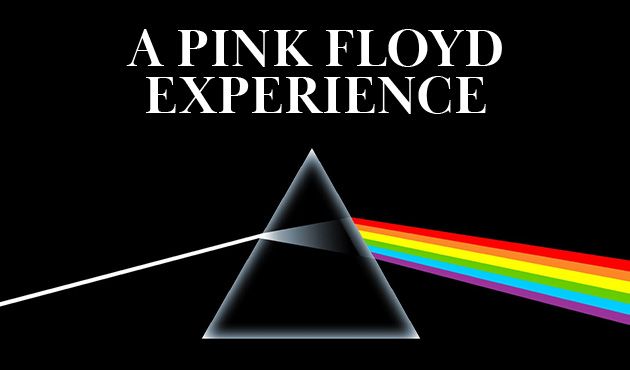 A PINK FLOYD EXPERIENCE 