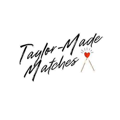 Taylor-Made Matches Presents: Meet Your Bestie!