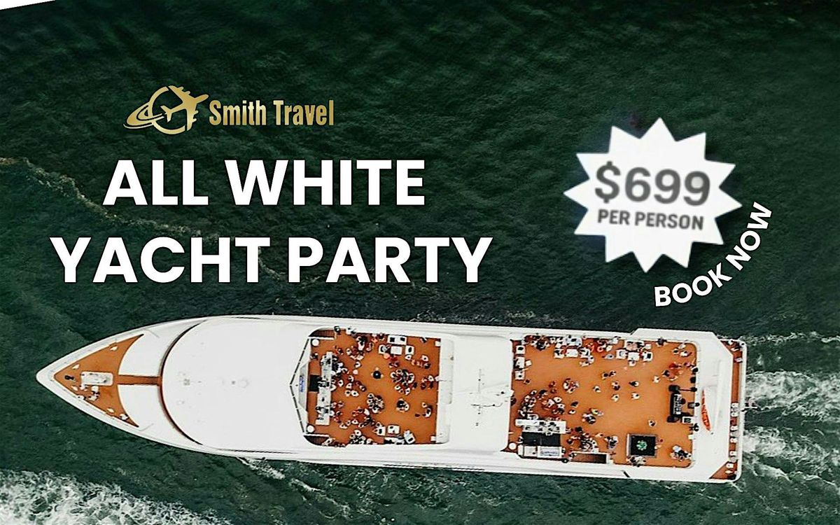 ALL WHITE YACHT PARTY IN MIAMI - August 31, 2025