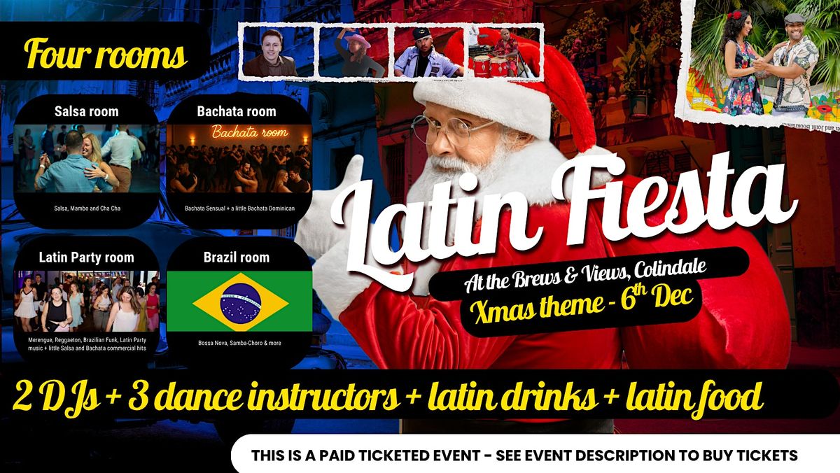 Latin Fiesta (Xmas theme) - London's Salsa, Bachata, Brazilian & Latin Part