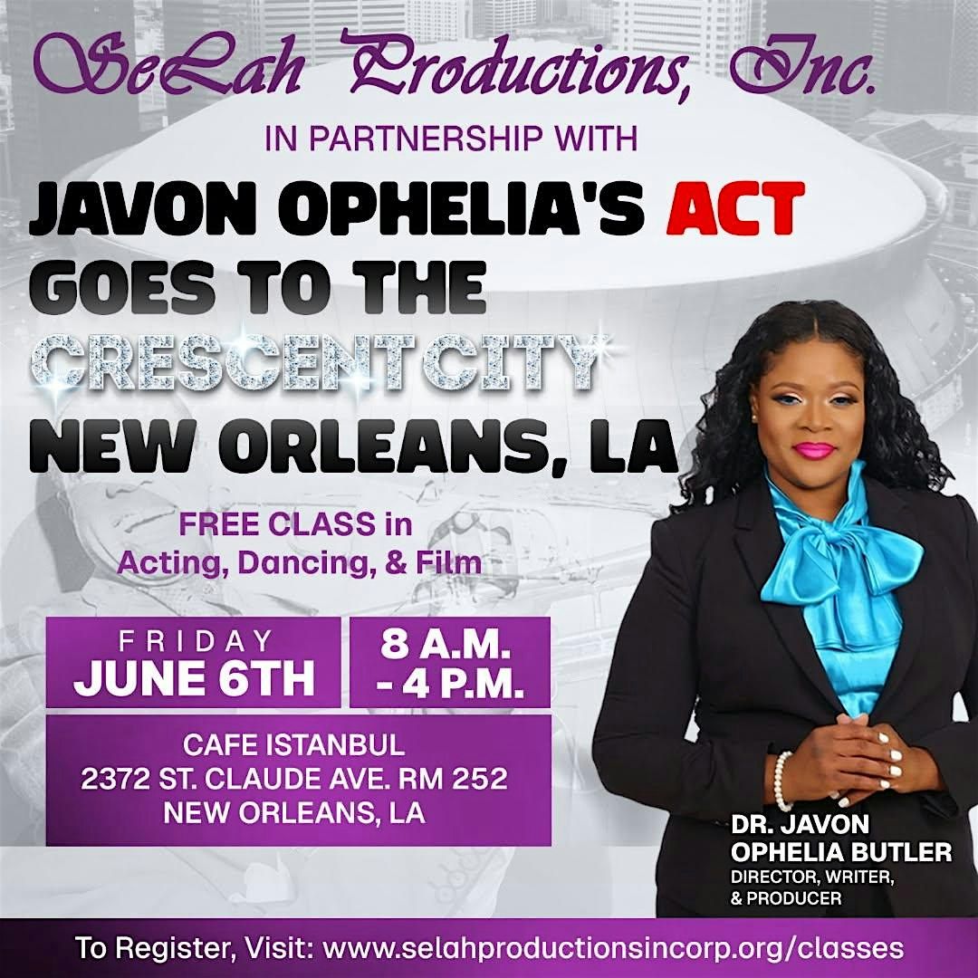 SELAH PRODUCTIONS, INC.'S PERFORMING ARTS PROGRAM IN NEW ORLEANS, LA.