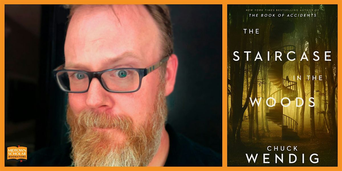 An Evening with Chuck Wendig: The Staircase in the Woods