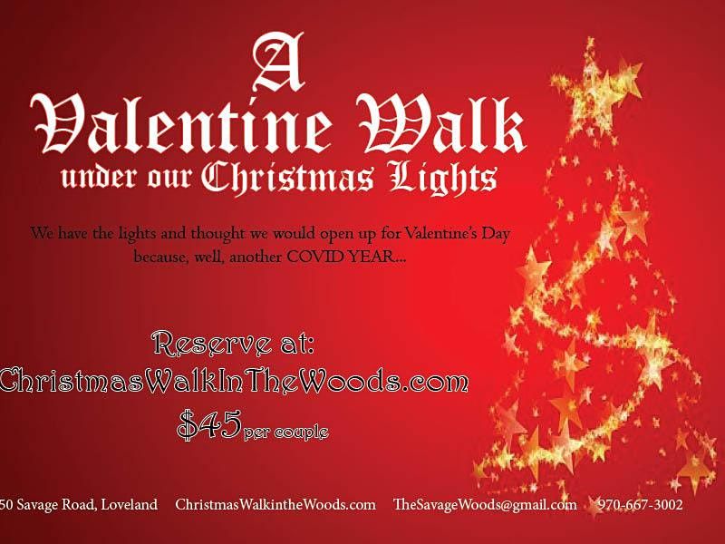 Valentine Walk Under Our Christmas Lights!