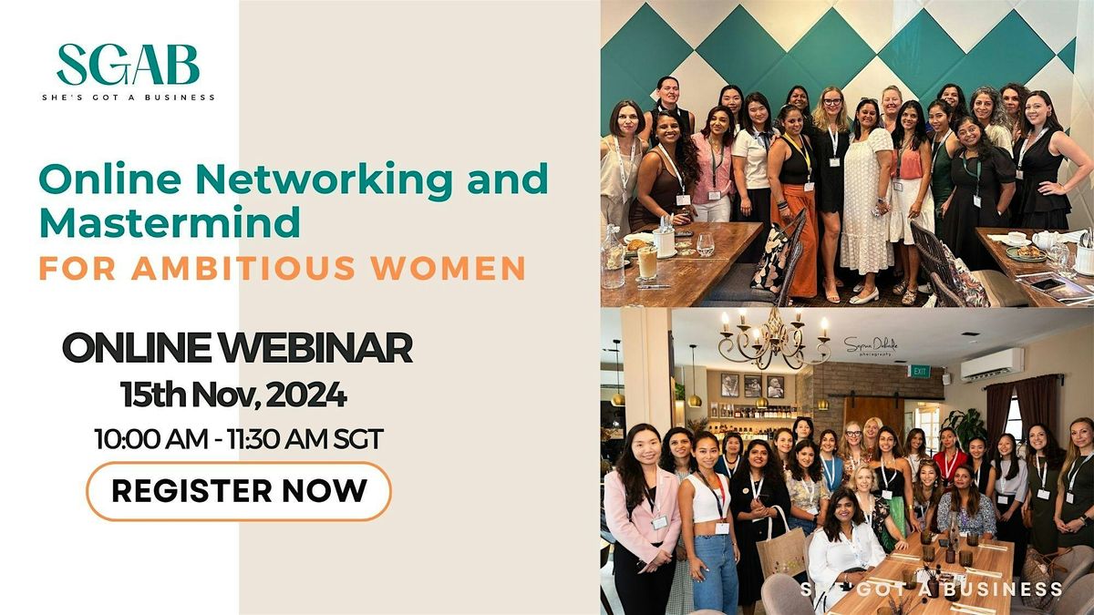 Online Networking and Mastermind  for Ambitious Women