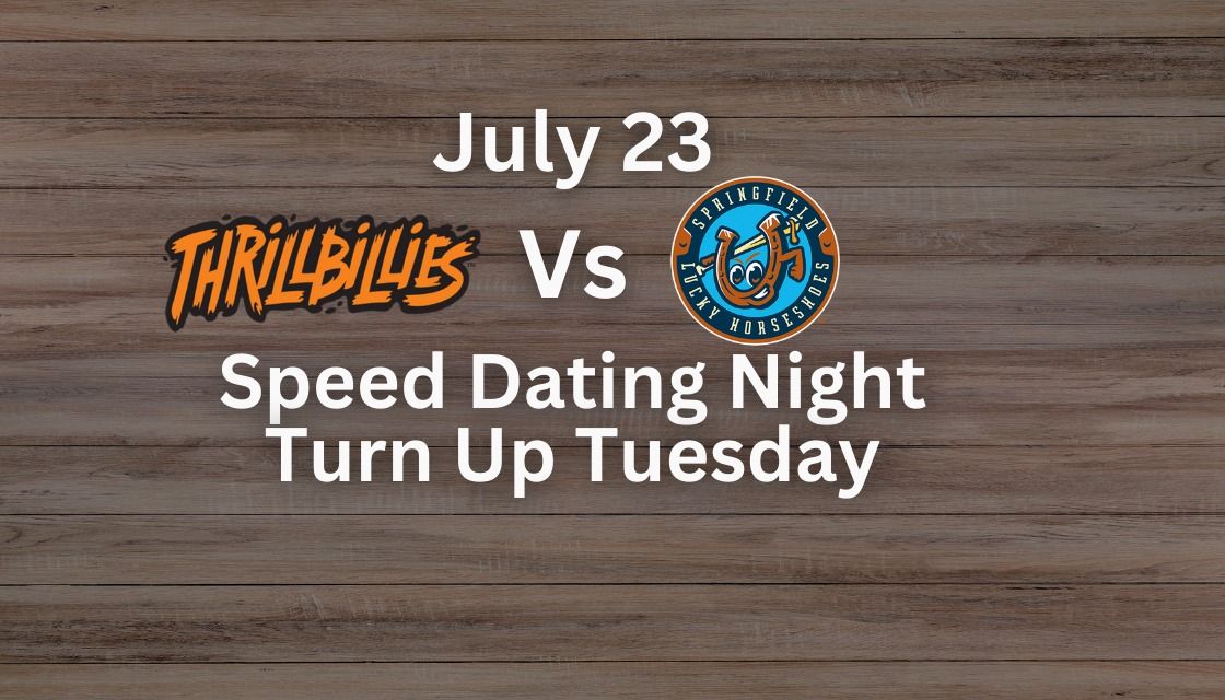 Turn Up Tuesday: Speed Dating Night: Thrillbillies vs. 'Shoes