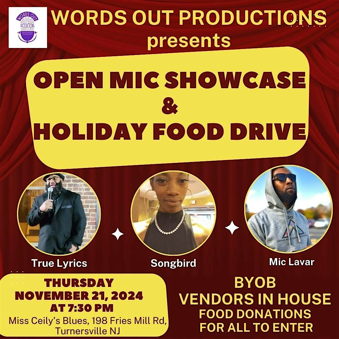 WORD OUT PRODUCTIONS PRESENTS OPEN MIC SHOWCASE & HOLIDAY FOOD DRIVE