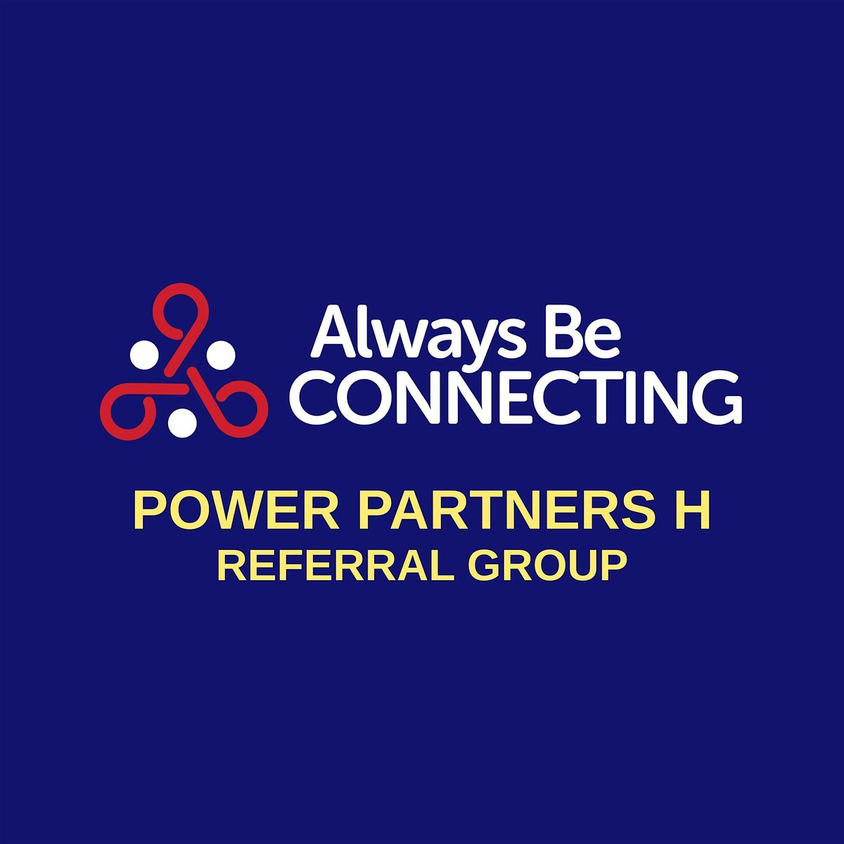 Power Partners H Referral Networking Group