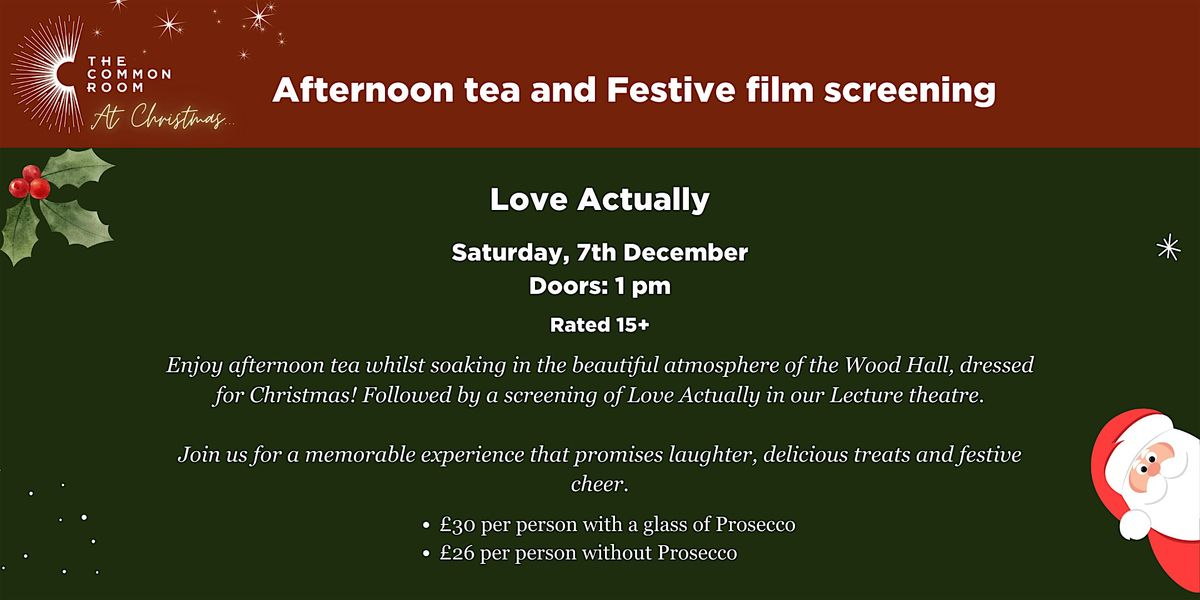 Christmas at The Common Room: Afternoon Tea and Festive Film Screening