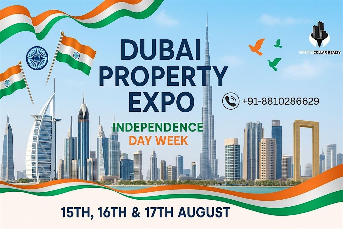 Independence Day Deals at Dubai Property Expo August