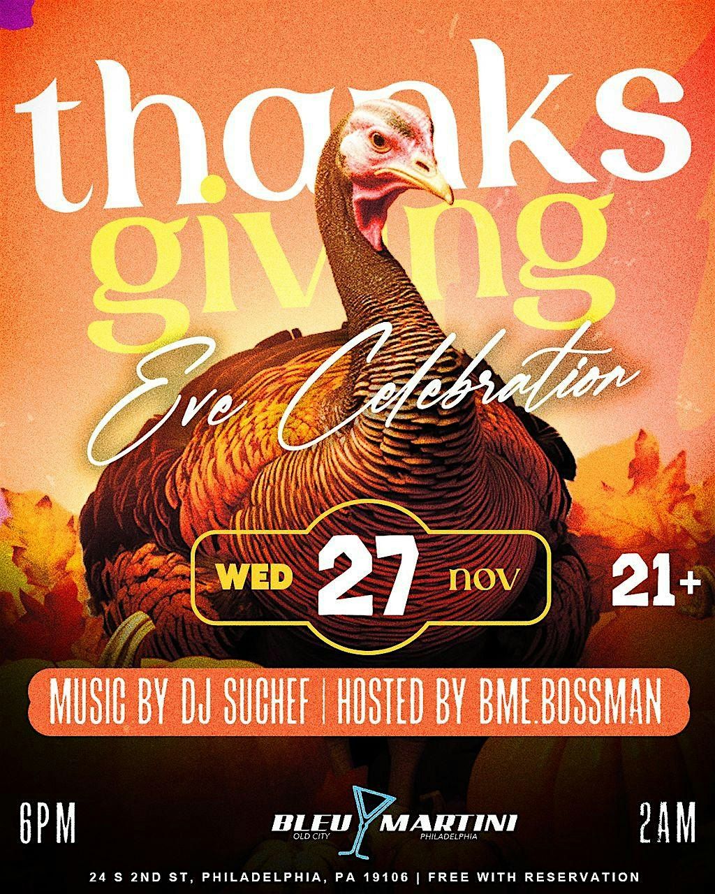 THANKSGIVING EVE CELEBRATION