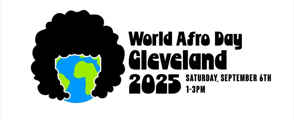 Cleveland World Afro Day