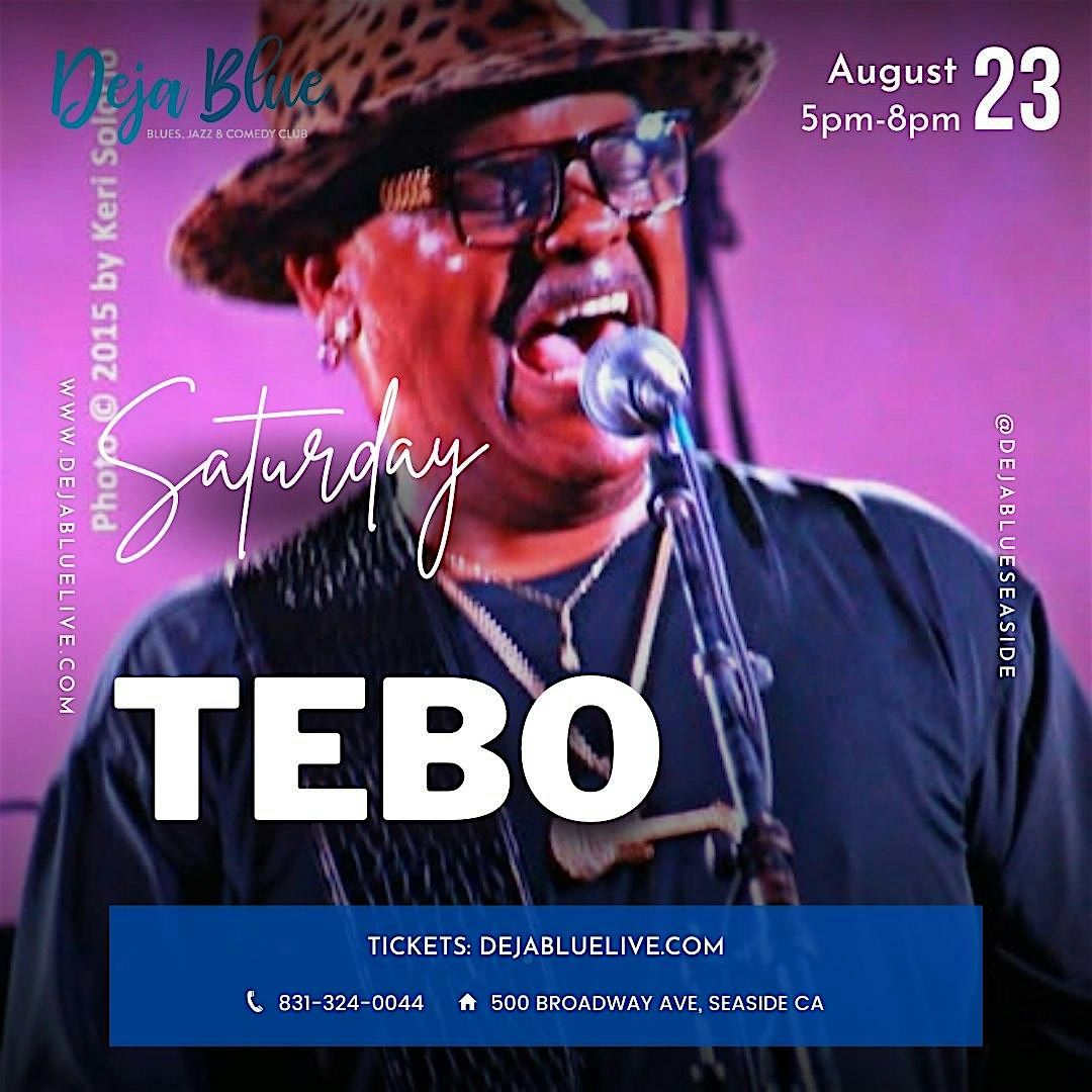 Live at Deja Blue: Tebo