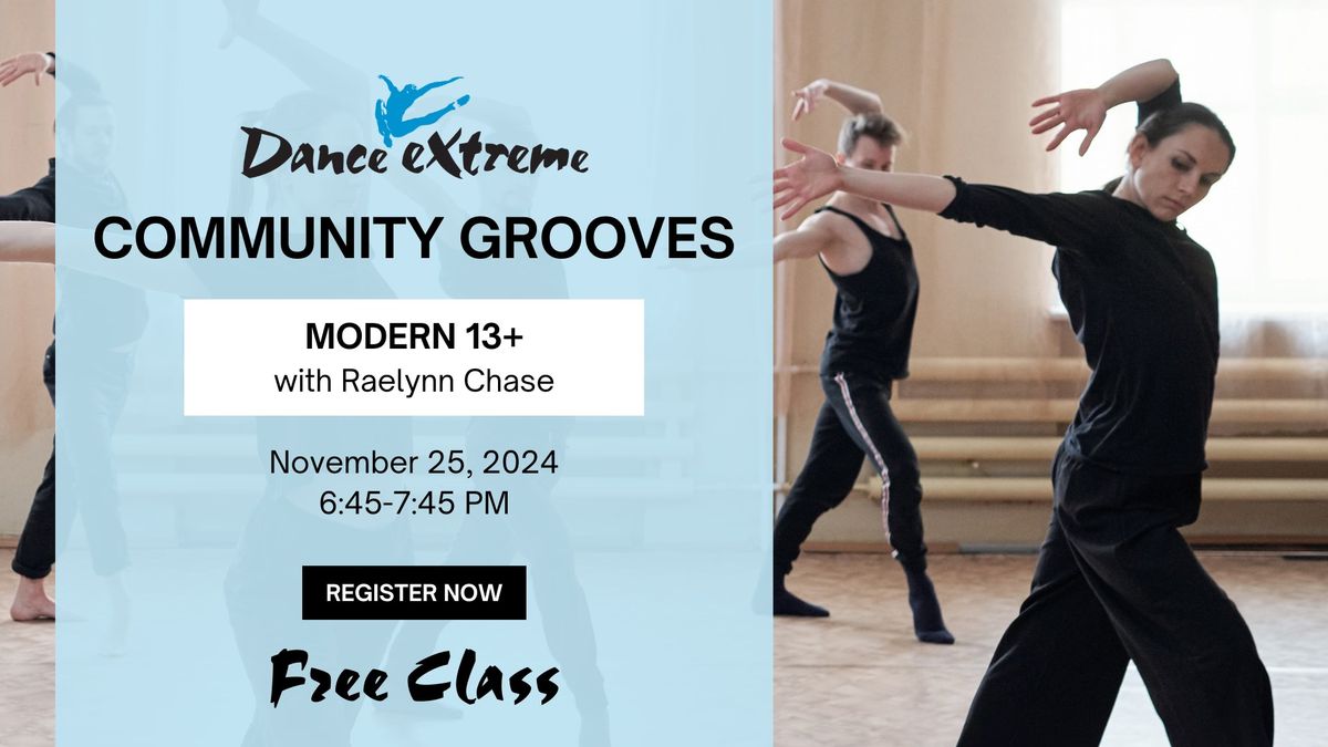 FREE Community Grooves Class at DX ~ Modern 13+ with Raelynn Chase