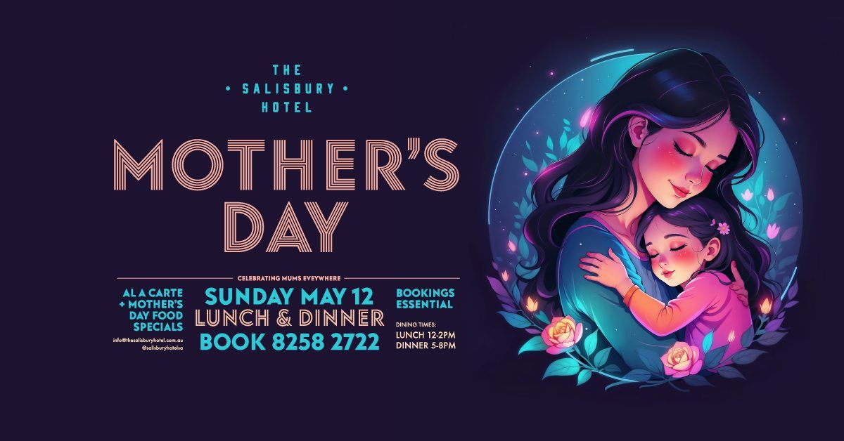 Mother's Day at the Salisbury