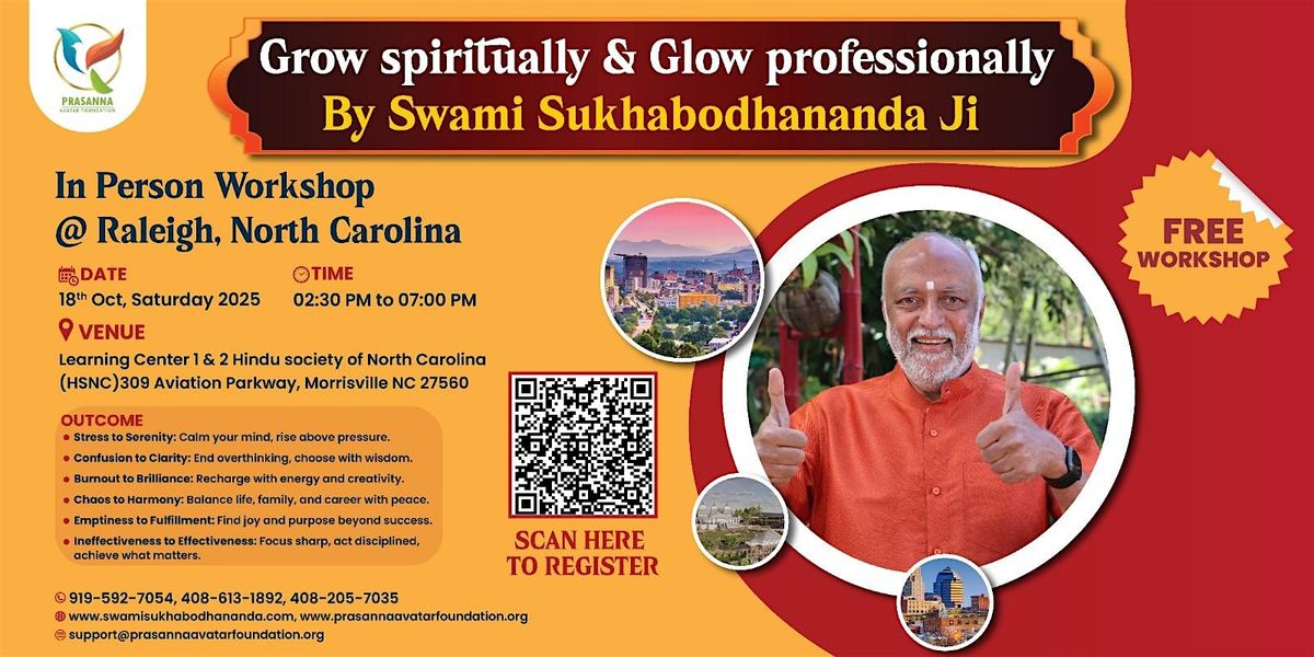 Grow Spiritually & Glow Professionally By Swami Sukhabodhananda Ji
