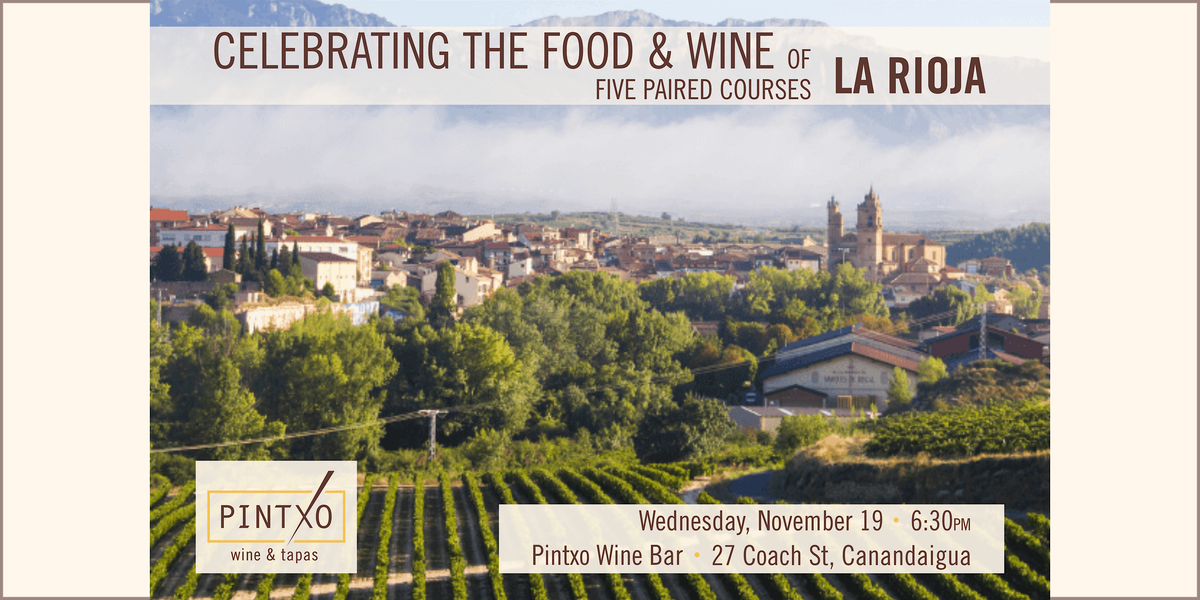 Pintxo x Rioja Dinner