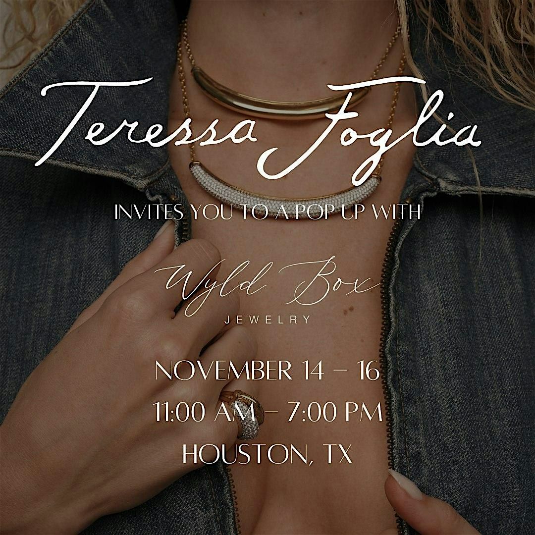 WYLD Box Jewelry Pop-Up at Teressa Foglia