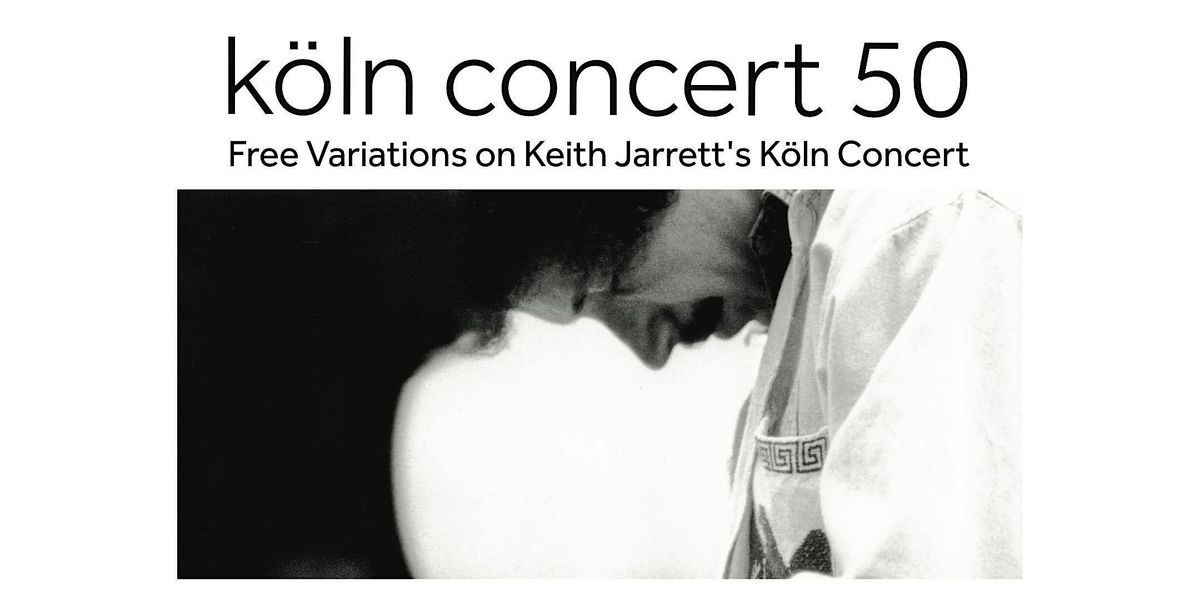 K\u00f6ln Concert 50