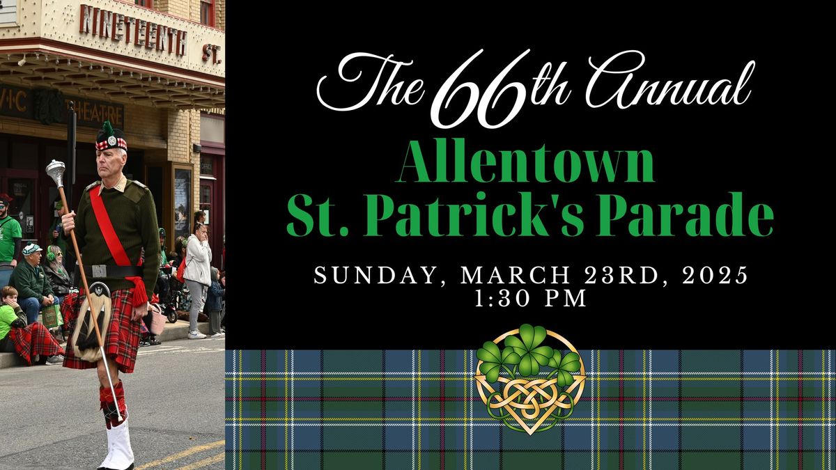 The 66th Annual Allentown St. Patrick's Parade