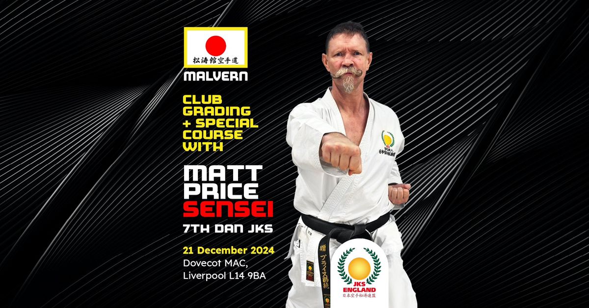 Club Grading and Special Course with Matt Price Sensei, 7th Dan JKS