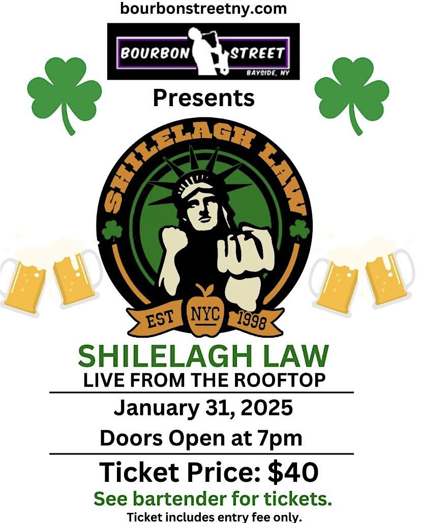 Shilelagh Law at Bourbon Street