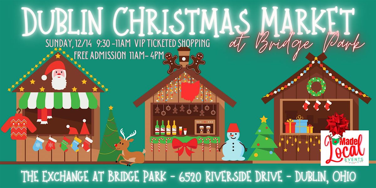 Dublin Holiday Market at Bridge Park