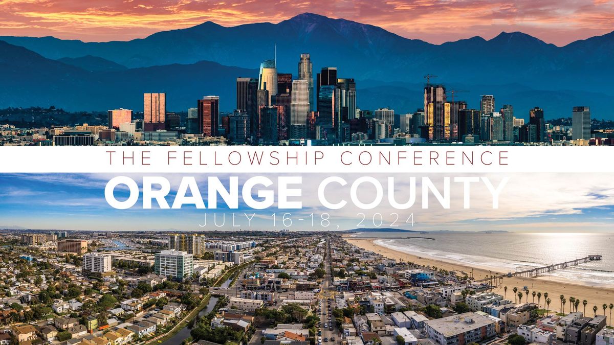 The Fellowship Conference 2024