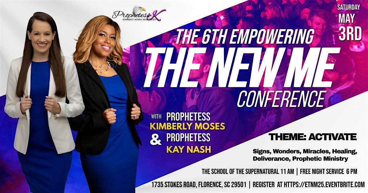 The 6th Empowering The New Me Conference