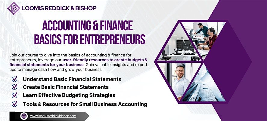 ACCOUNTING &   FINANCE BASICS FOR   ENTREPRENEURS