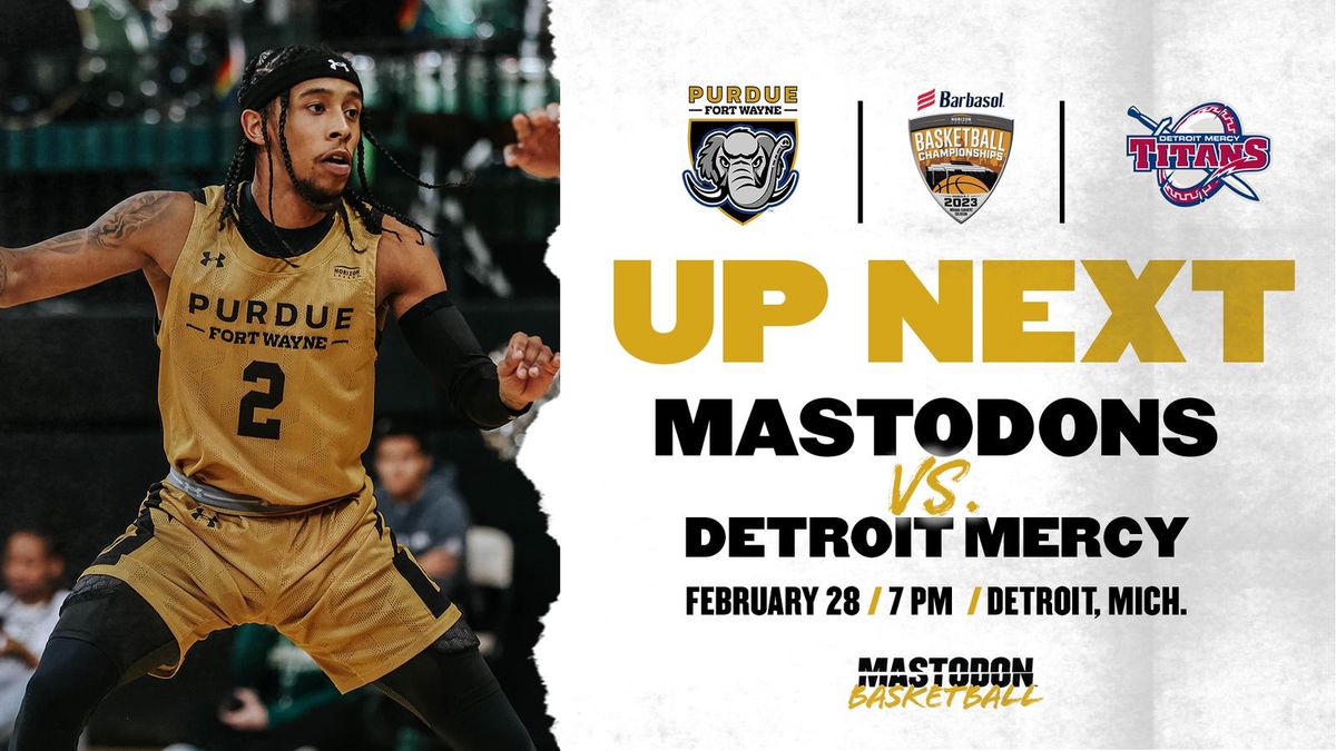 Purdue Fort Wayne Mastodons at Detroit Mercy Titans Mens Basketball