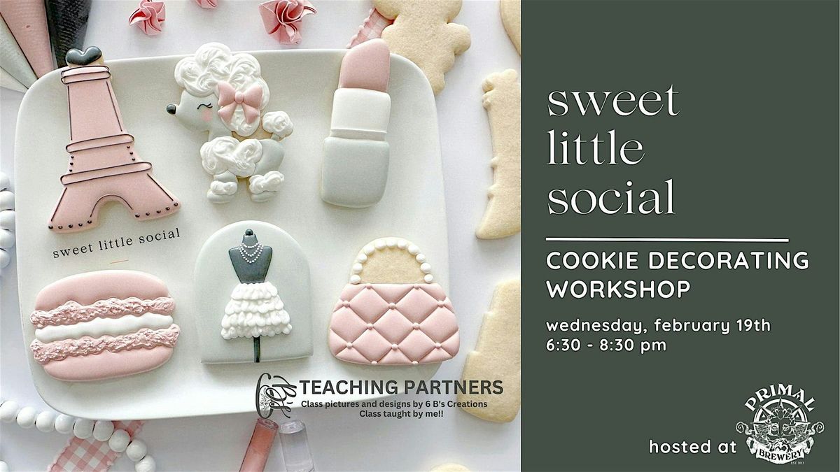 Parisian Love Themed Cookie Decorating Workshop with Sweet Little Social