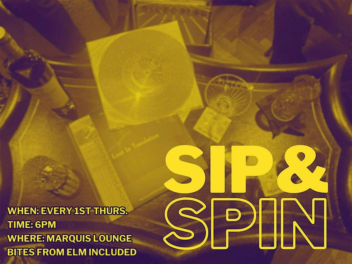 Bravo's Monthly Sip & Spin