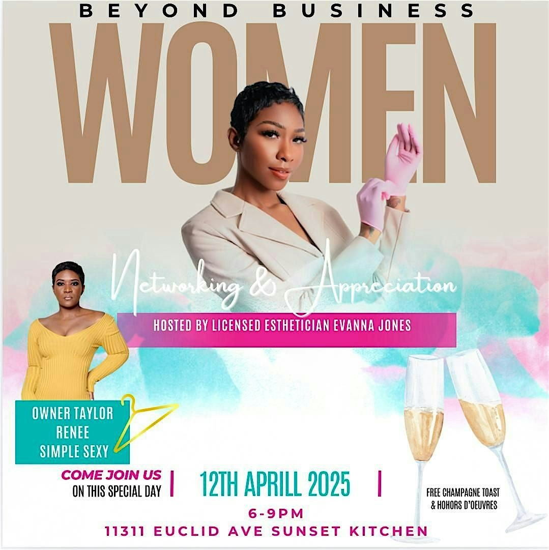 Beyond Business: A night of networking & new beginnings