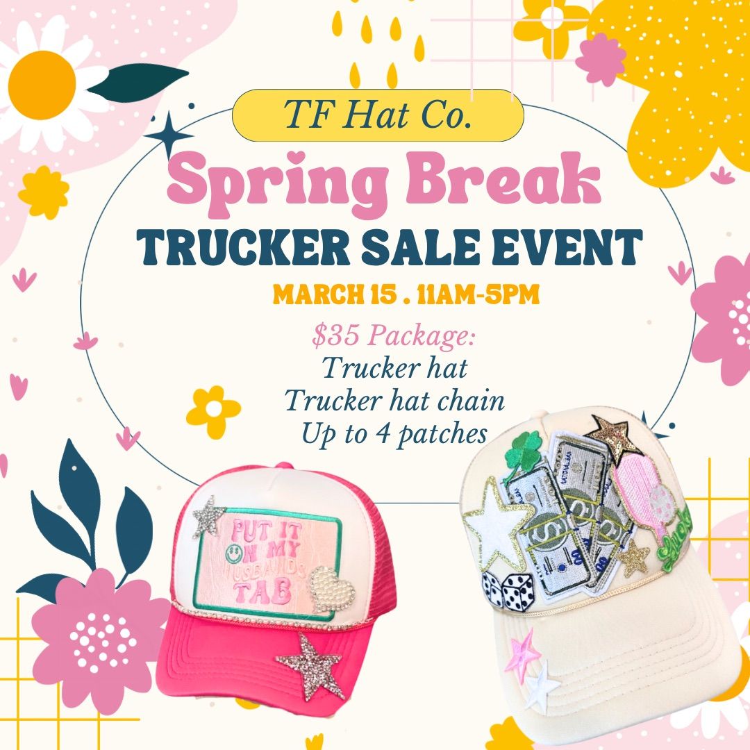 Spring Break Trucker Hat Sale! \ud83e\udde2